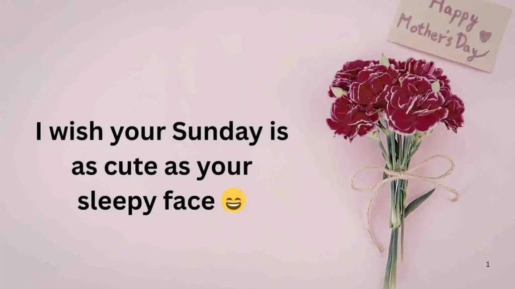 Long Distance Happy Sunday Love Messages