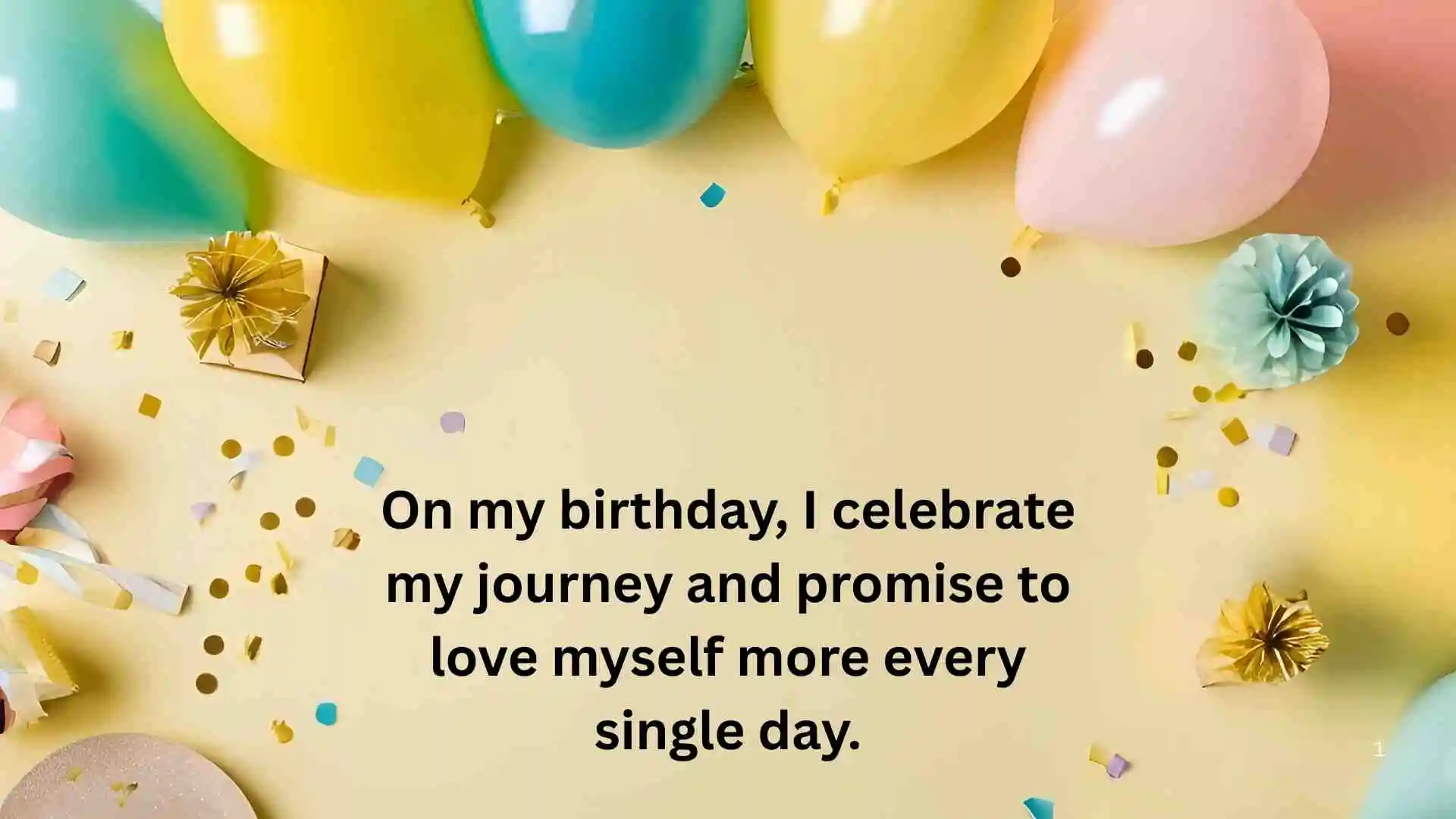 99+ Heartfelt Birthday Wishes to Myself Loving Myself on My Special Day for 2026 